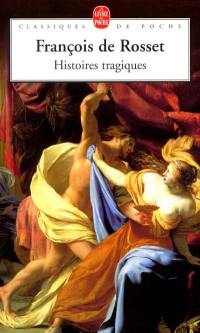 Les histoires mémorables et tragiques de ce temps (1619)