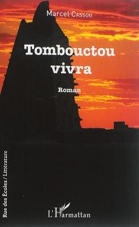 Tombouctou vivra