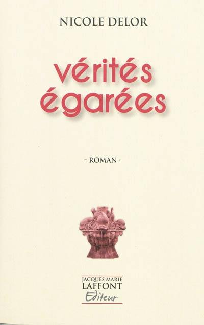 Vérités égarées