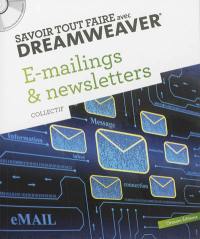 Savoir tout faire avec Dreamweaver : e-mailings & newletters