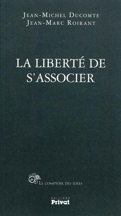 La liberté de s'associer