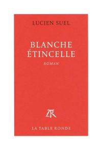 Blanche étincelle