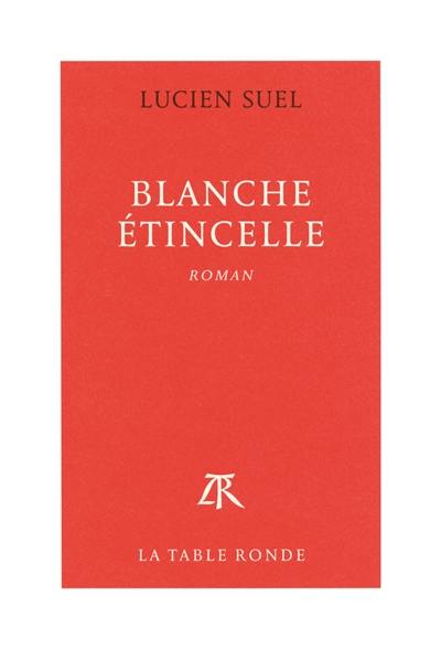 Blanche étincelle