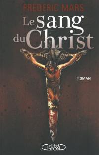 Le sang du Christ