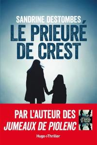 Le prieuré de Crest