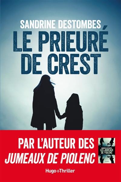 Le prieuré de Crest