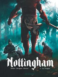 Nottingham. Vol. 2. La traque