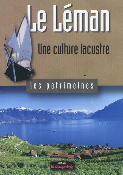 Le Léman : une culture lacustre