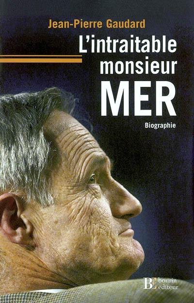 L'intraitable monsieur Mer