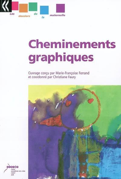 Cheminements graphiques : livre du professeur