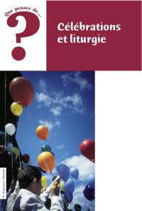 Célébrations et liturgie