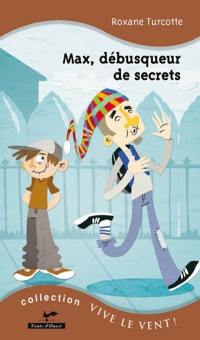 Max, débusqueur de secrets