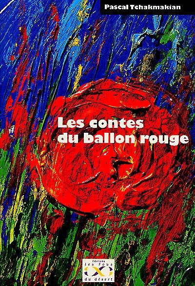 Les contes du ballon rouge