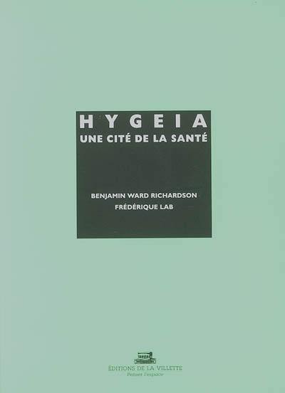 Hygeia, une cité de la santé