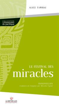 Le festival des miracles