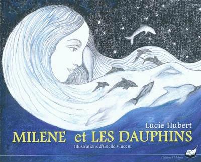 Milène et les dauphins