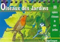 Oiseaux des jardins : 99 espèces d'oiseaux de nos jardins