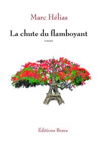 La chute du flamboyant