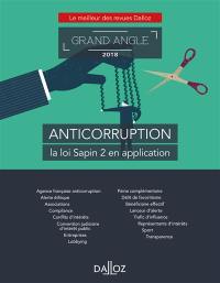 Anticorruption : la loi Sapin 2 en application : 2018