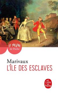 L'île des esclaves : comédie en un acte : 1725