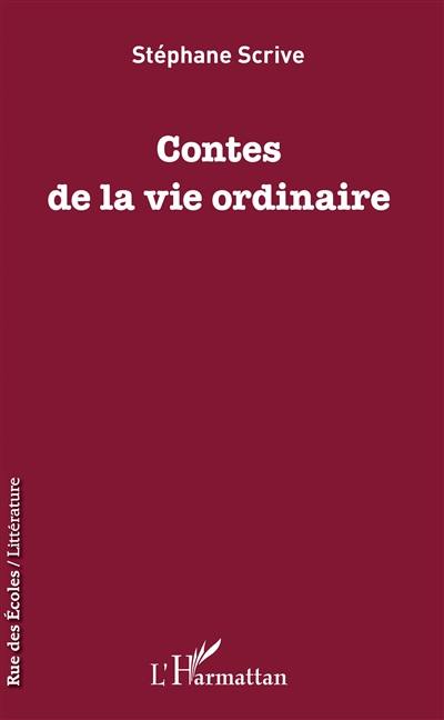 Contes de la vie ordinaire