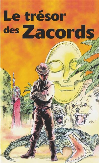 Le trésor des Zacords