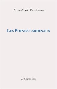 Les poings cardinaux