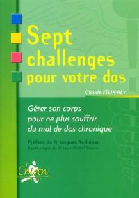 Sept challenges pour votre dos