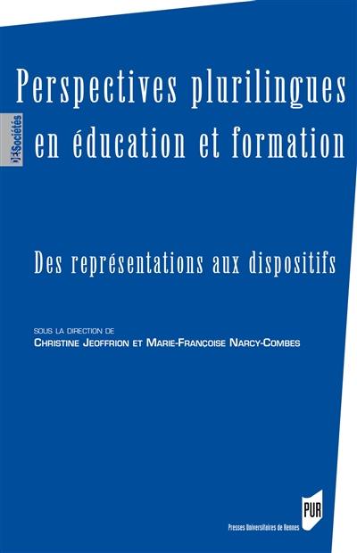 Perspectives plurilingues en éducation et formation : des représentations aux dispositifs