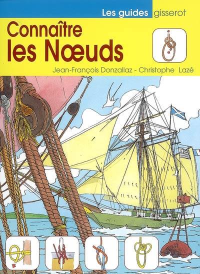 Connaître les noeuds