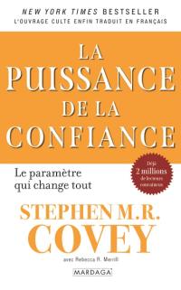 La puissance de la confiance : le paramètre qui change tout