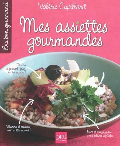 Mes assiettes gourmandes