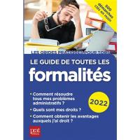 Le guide de toutes les formalités : 2022