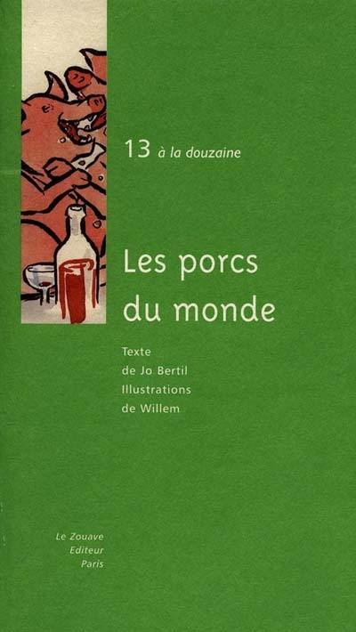 Les porcs du monde