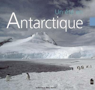 Un été en Antarctique