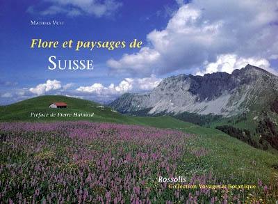 Flore et paysages de Suisse