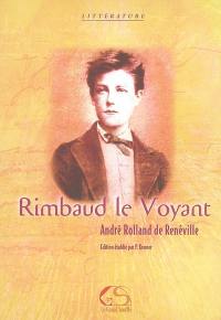 Rimbaud le Voyant