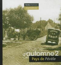 Paroles d'automne en pays de Pévèle. Vol. 2