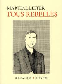 Tous rebelles