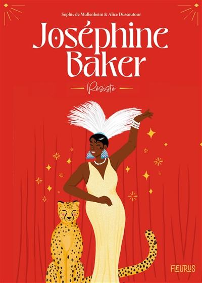 Joséphine Baker : résiste