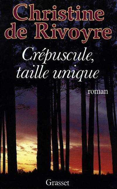 Crépuscule, taille unique