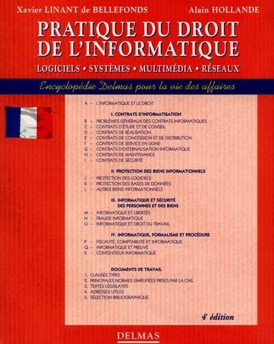 Pratique du droit de l'informatique