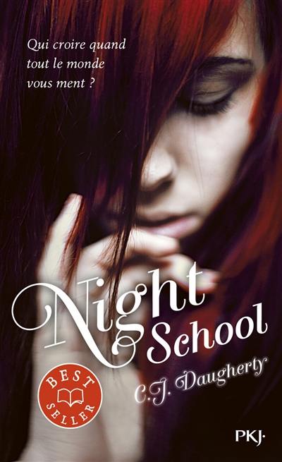 Night School. Vol. 1