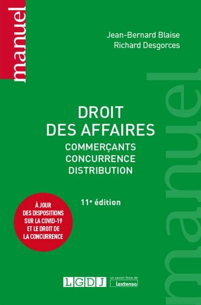 Droit des affaires : commerçants, concurrence, distribution