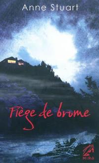 Piège de brume