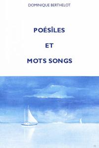 Poésîles et mots songs