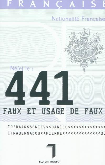 441, faux et usage de faux