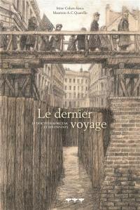 Le dernier voyage : le docteur Korczak et ses enfants