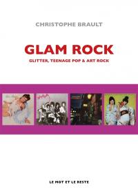 Glam rock : glitter, teenage pop & art rock