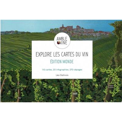 Explore les cartes du vin : édition Monde : 110 cartes vides